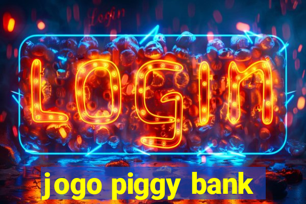 jogo piggy bank